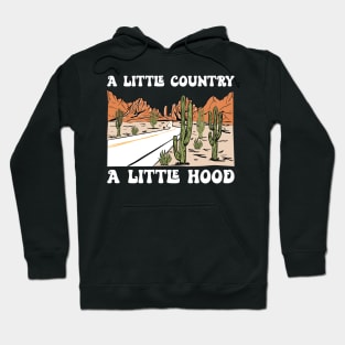 A Little Country A Little Hood Music Concert Gift Hoodie